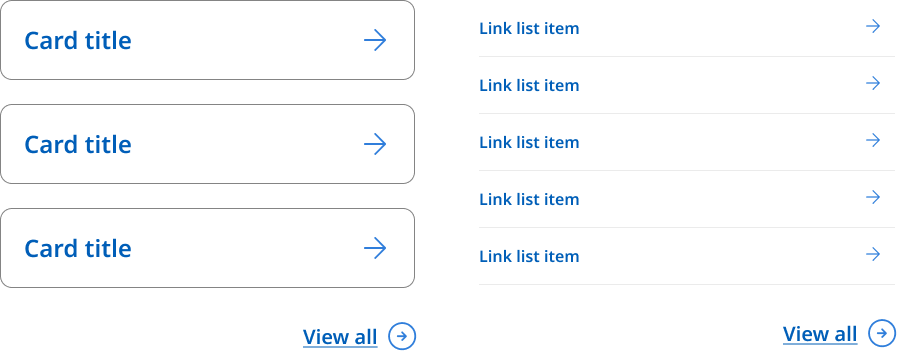 Two side-by-side examples of link lists on a mobile screen. Each list item includes a right arrow icon. At the bottom of each list is a "View all" call to action link, which also includes a right arrow icon. The "View all" arrow is visually distinct from the others&mdash;larger and encircled&mdash;to differentiate it from standard list item links.
